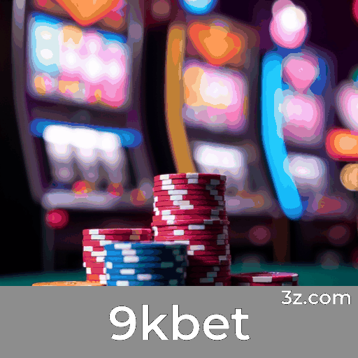 9kbet Bônus: Estratégia Inteligente e Valor Máximo